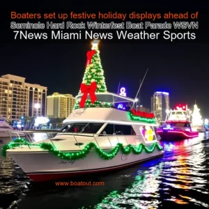 Artistic representation for Boaters set up festive holiday displays ahead of Seminole Hard Rock Winterfest Boat Parade WSVN 7News Miami News Weather Sports