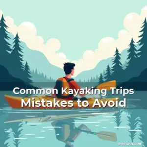 Read more about the article Common Kayaking Trips Mistakes to Avoid