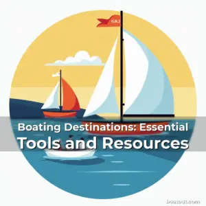 Artistic representation for Boating Destinations: Essential Tools and Resources
